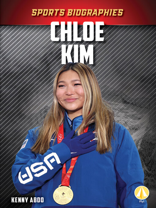 Title details for Chloe Kim by Kenny Abdo - Available